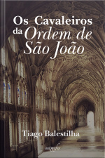 Os cavaleiros da Ordem de São João