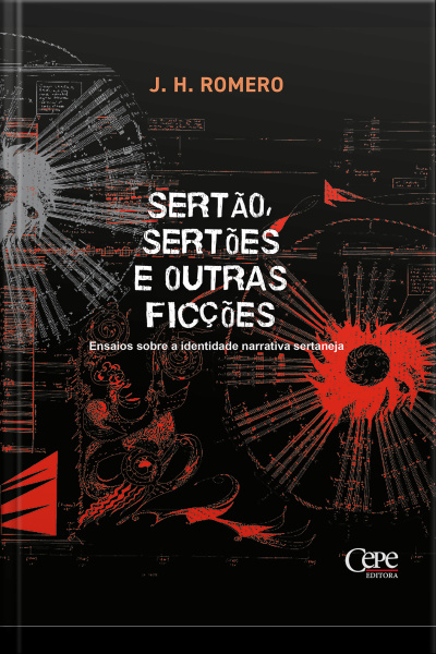 Sertão, Sertões E Outras Ficções