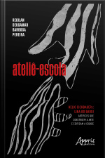 Ateliê-escola: Helio Eichbauer E Lina Bo Bardi Artífices Que Constroem A Arte E Edificam A Cidade