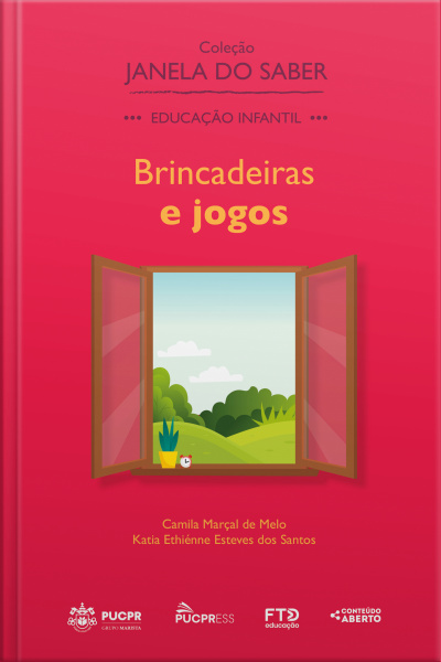 Coleção Janela Do Saber – Brincadeiras E Jogos