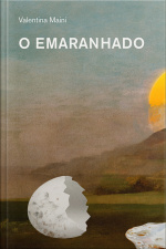 O Emaranhado