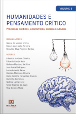 Humanidades E Pensamento Crítico: Processos Políticos, Econômicos, Sociais E Culturais: - Volume 8