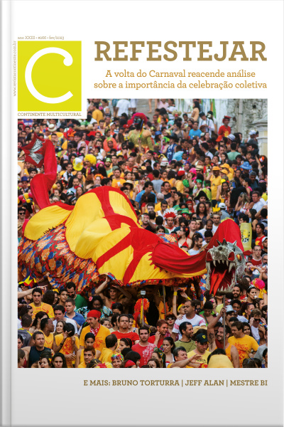 Revista Continente Multicultural #266: Refestejar