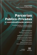 Parcerias Público-privadas E Contratualização Pública: Transformações Contemporâneas E Revisão De Paradigmas