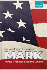 Mark: minha vida nos Estados Unidos