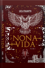 Nona Vida: Volume 1