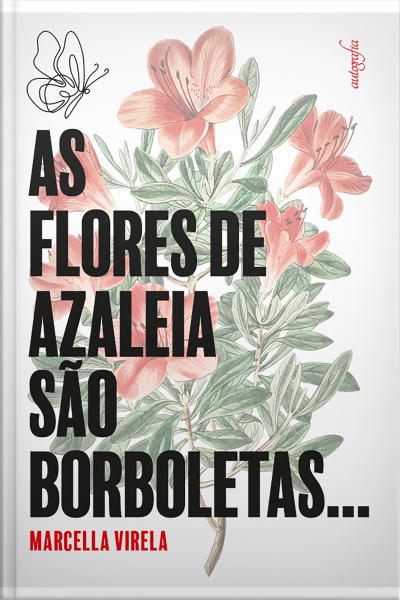 As flores de azaleia são borboletas