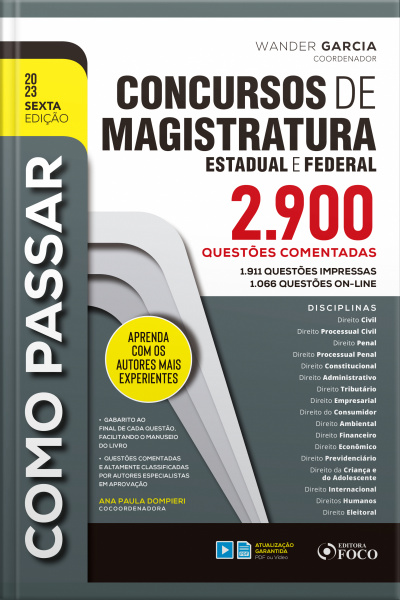 Como Passar Concursos De Magistratura Estadual, Federal: 2.900 Questões