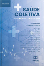 Saúde Coletiva: Interfaces De Humanização: - Volume 5