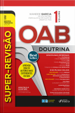 Super-revisão Oab - Doutrina Completa - Vol. 01