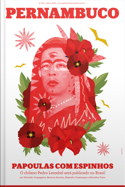 Suplemento Pernambuco #203: Papoulas Com Espinhos