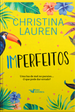 Imperfeitos: Uma Lua De Mel No Paraíso... O Que Pode Dar Errado?