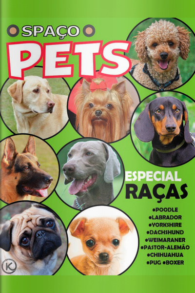 Spaço Pets Ed. 44 - ESPECIAL RAÇAS