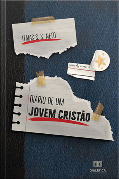 Diário De Um Jovem Cristão