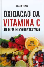 Oxidação Da Vitamina C, Um Experimento Universitário