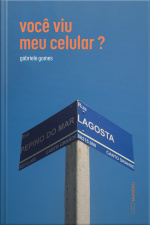 Você Viu Meu Celular?