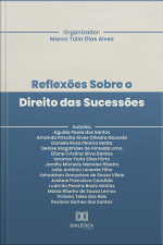 Reflexões Sobre O Direito Das Sucessões