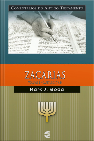 Comentários Do Antigo Testamento - Zacarias - Vol. 2