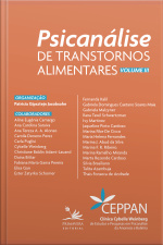 Psicanálise De Transtornos Alimentares: Volume Iii