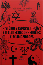 História E Representações Em Contextos De Religiões E Religiosidades