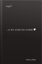 ...Se faz sentir, faz sentido
