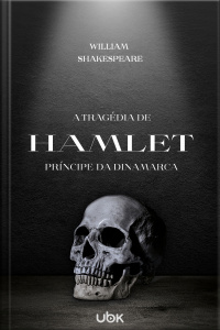 A tragédia de Hamlet, príncipe da Dinamarca