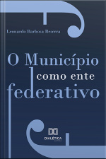 O Município Como Ente Federativo