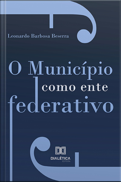 O Município Como Ente Federativo