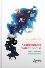 A Sociologia Em Contexto De Crise: Análise De Temas Contemporâneos