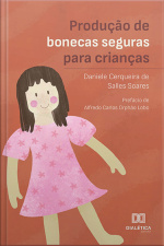 Produção De Bonecas Seguras Para Crianças