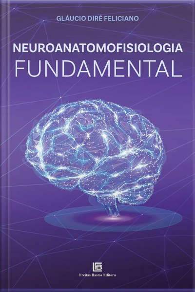 Neuroanatomofisiologia Fundamental