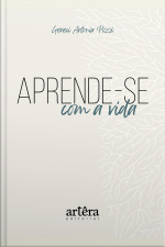 Aprende-se Com A Vida