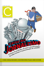 Revista Continente Multicultural #268: crise No Jornalismo