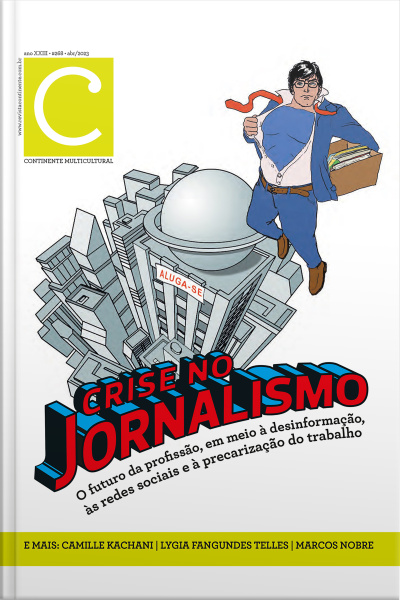 Revista Continente Multicultural #268: crise No Jornalismo