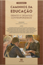Caminhos Da Educação: Debates E Desafios Contemporâneos: - Volume 6