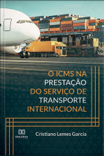 O Icms Na Prestação Do Serviço De Transporte Internacional
