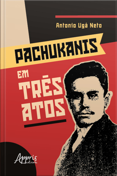 Pachukanis Em Três Atos