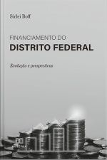 Financiamento Do Distrito Federal: Evolução E Perspectivas