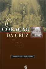 O Coração Da Cruz