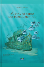 A Vida Em Grupo Dos Peixes Marinhos