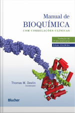 Manual De Bioquímica: Com Correlações Clínicas