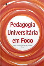 Pedagogia Universitária Em Foco