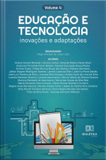 Educação E Tecnologia: Inovações E Adaptações: - Volume 4