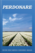 Perdonare: A Saga De Um Núcleo Familiar