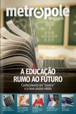 Metrópole Magazine Ed. 91 - A Educação Rumo ao Futuro