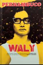 Suplemento Pernambuco #207: Waly