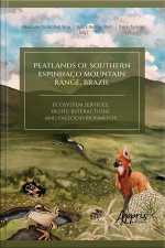 Peatlands Of Southern Espinhaço Mountain Range, Brazil: Ecosystem Services, Biotic Interactions And Paleoenvironments