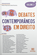 Debates Contemporâneos Em Direito: Volume 3