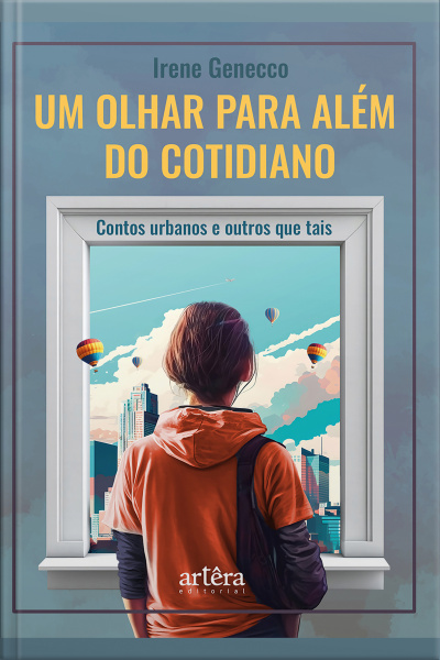 Um Olhar Para Além Do Cotidiano: Contos Urbanos  Outros Que Tais