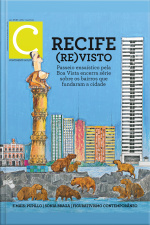 Revista Continente Multicultural #269: Recife (re)visto